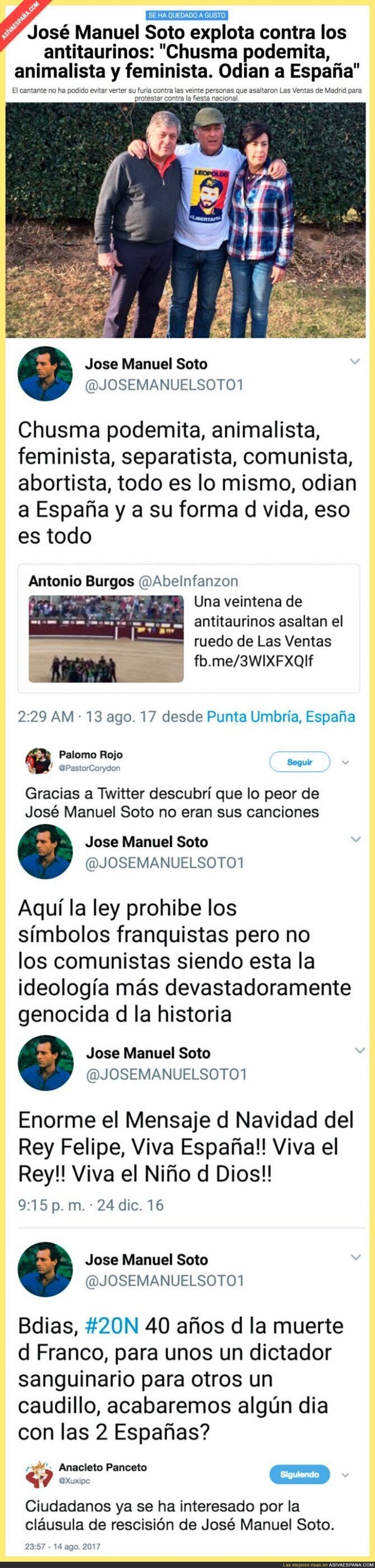 El cantante José Manuel Soto carga contra los antitaurinos con todos estos insultos