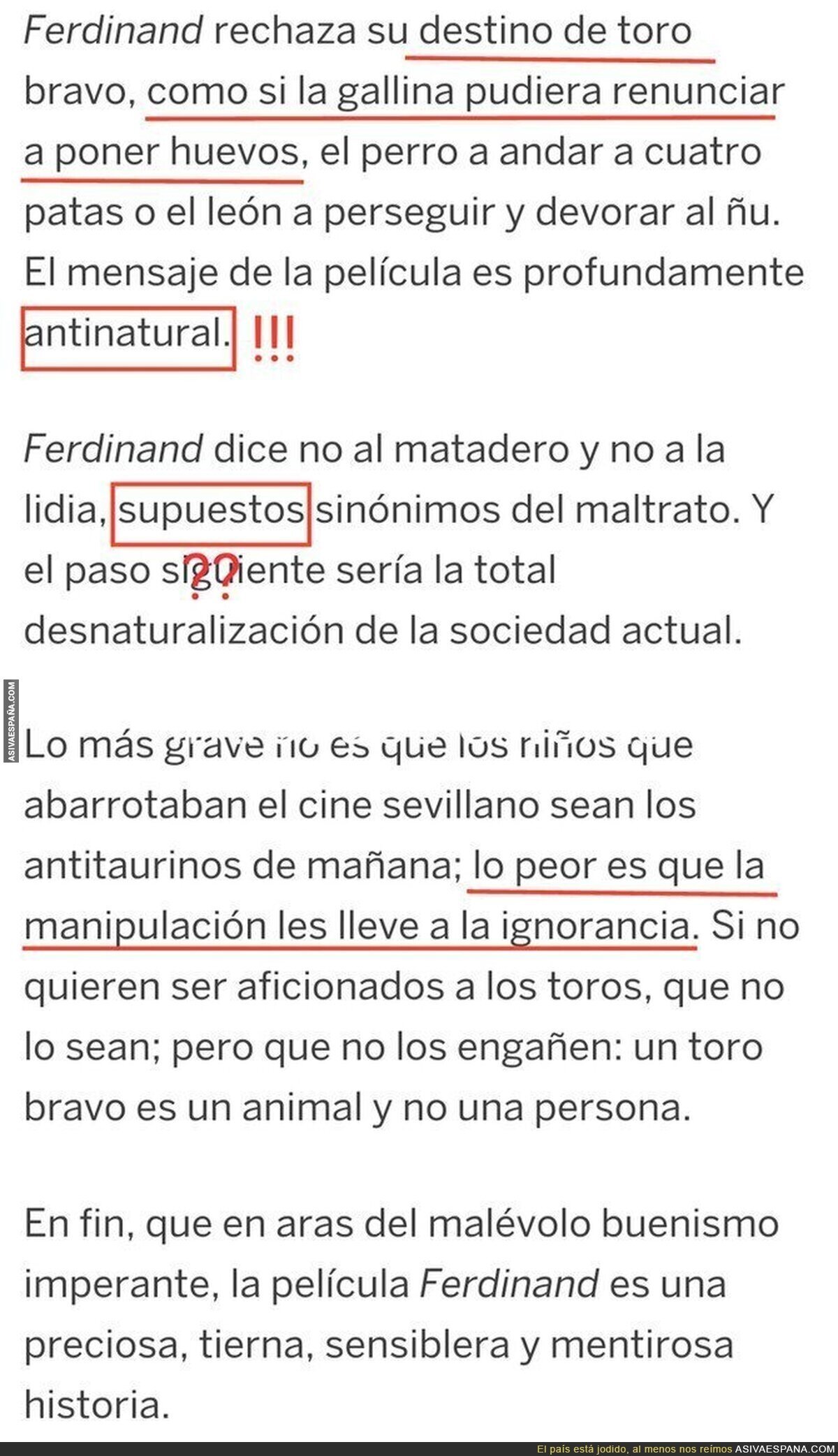Crítica de Ferdinand en El País: "La tauromaquia es tan natural como poner huevos"