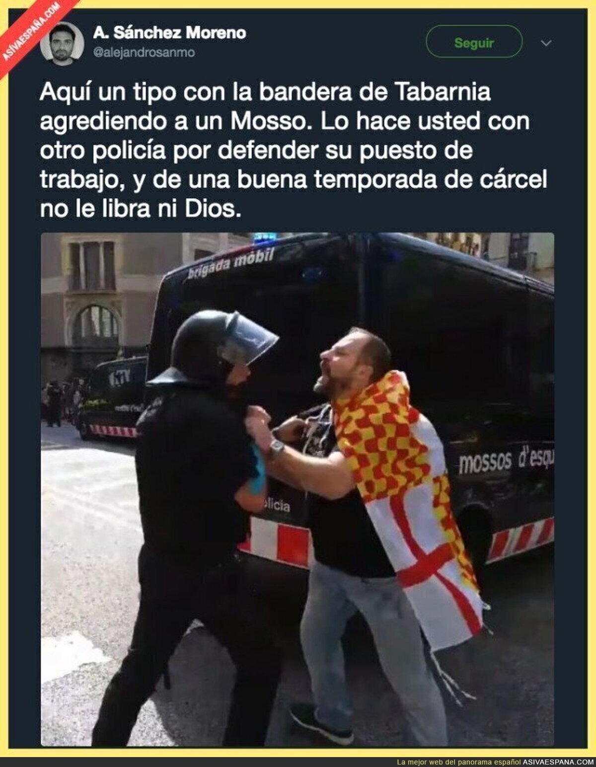 Imagina por un momento que se lo hubiese hecho un independentista catalán a un Guardia Civil
