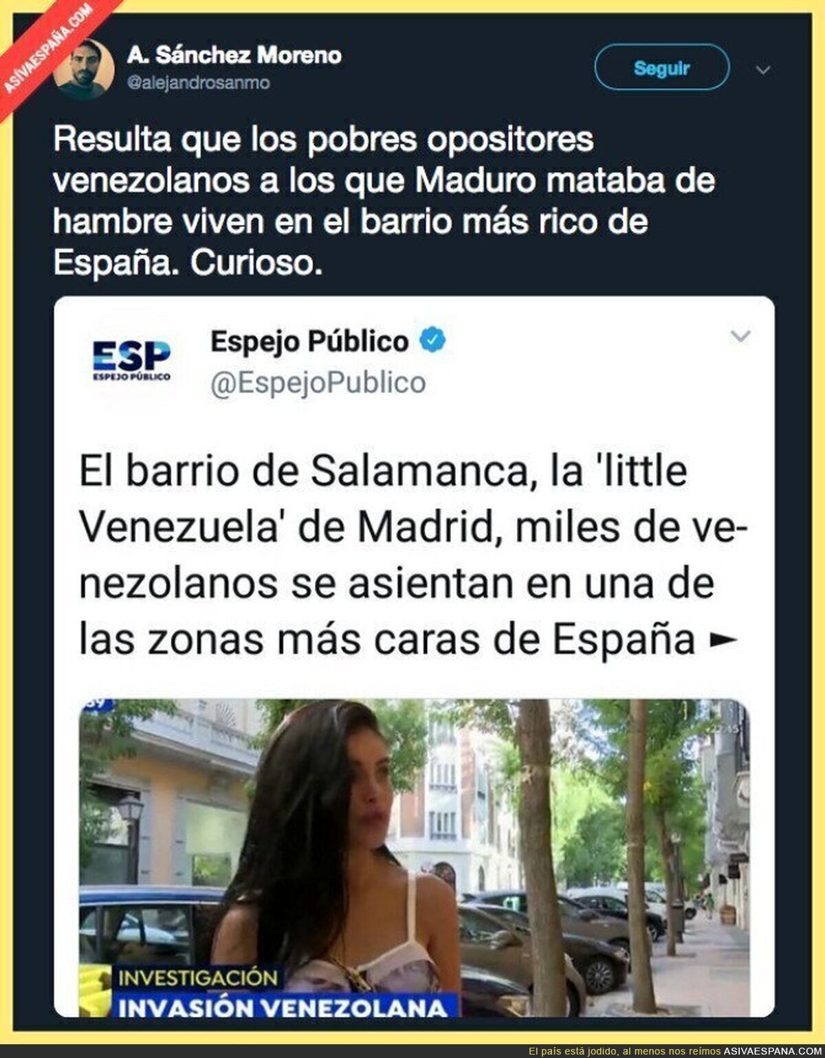 Que mal viven los venezolanos, eh