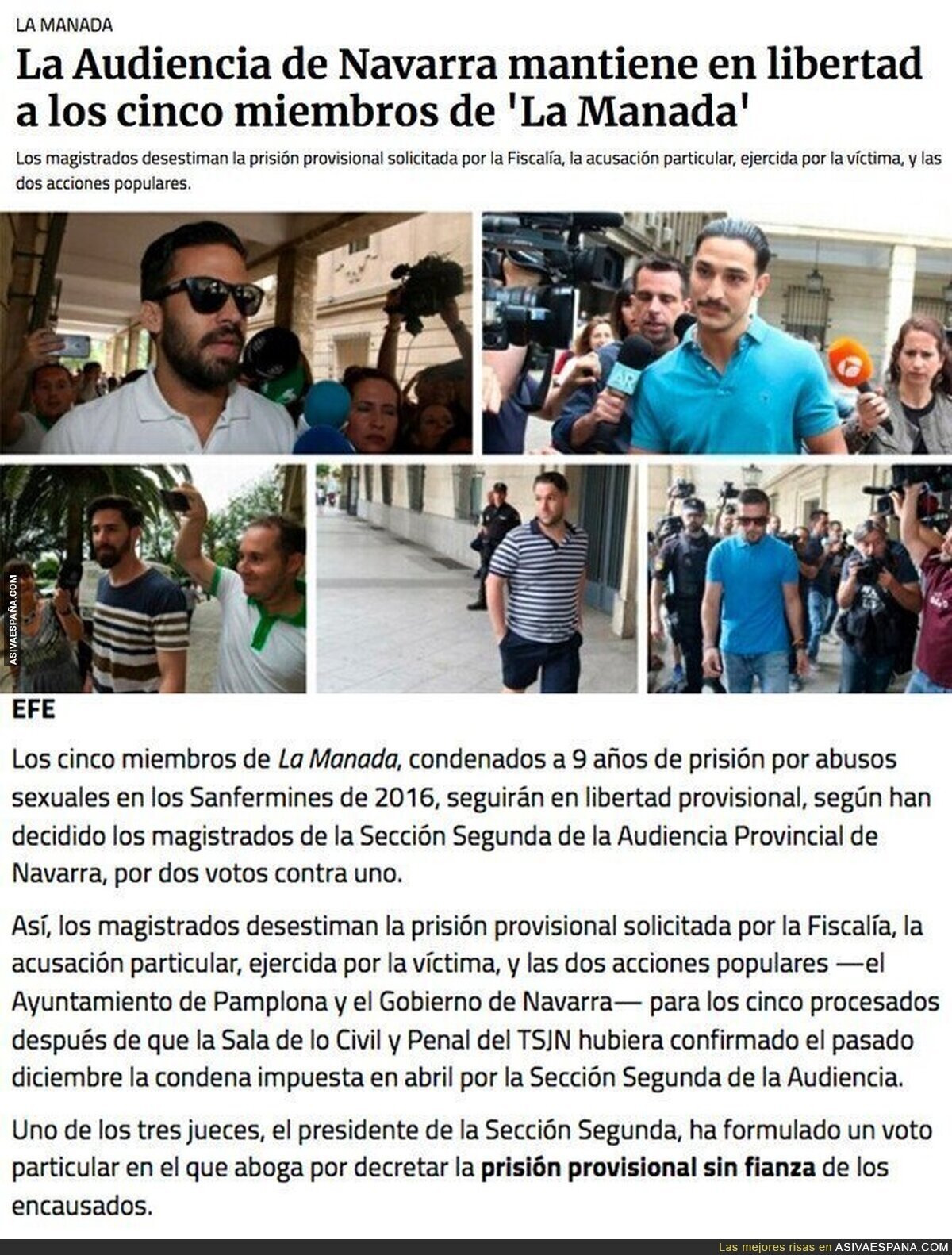 No me siento seguro en la calle con 'La Manada' suelta