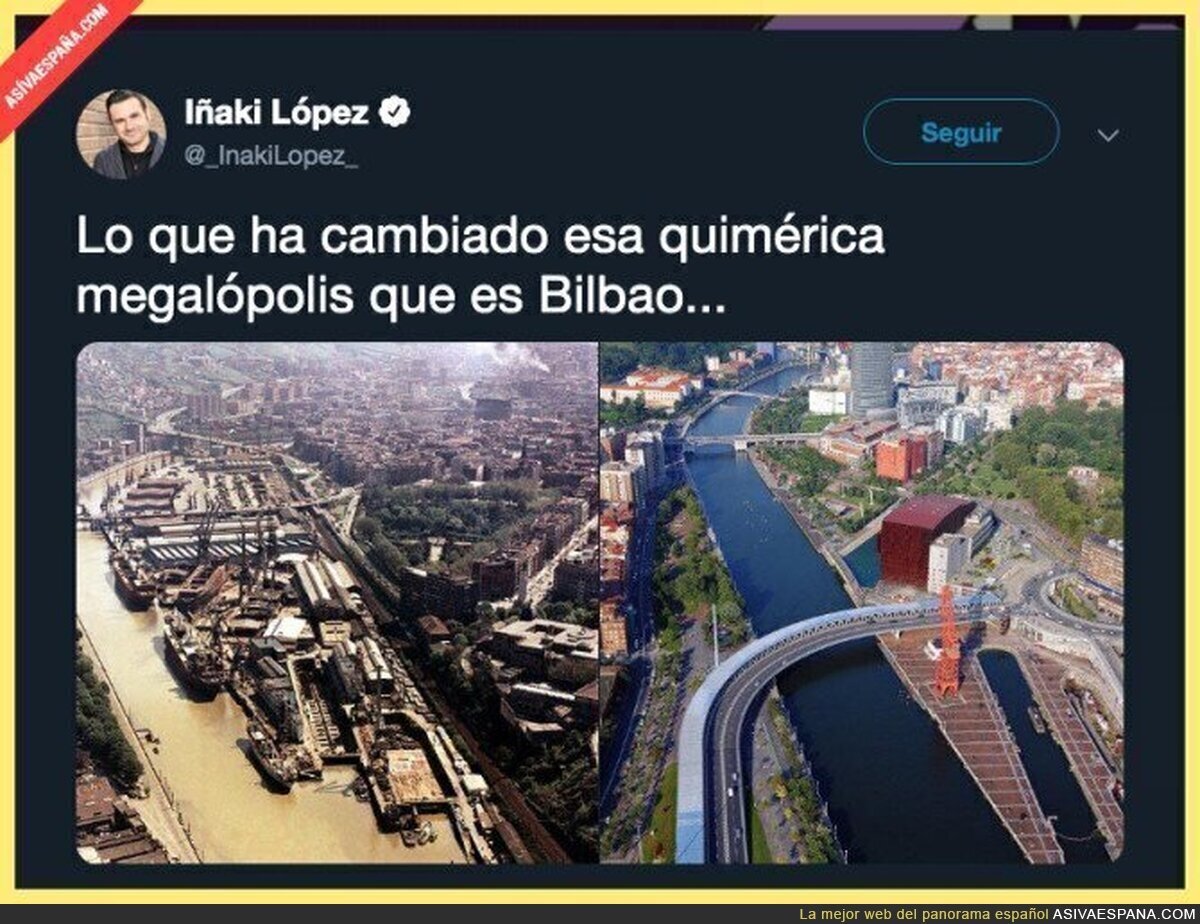 Bilbao ha cambiado y mucho