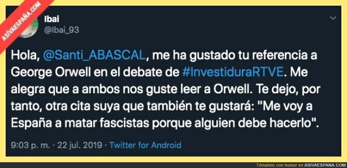 A Abascal le encanta George Orwell