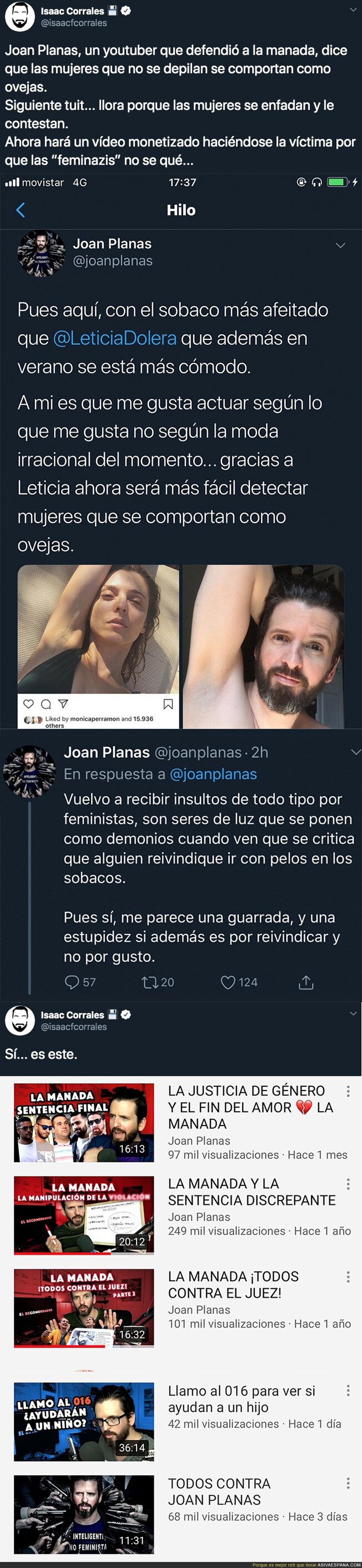 El pasado oscuro de Joan Planas, el Youtuber que intenta ridiculizar a las mujeres porque no se depilan las axilas