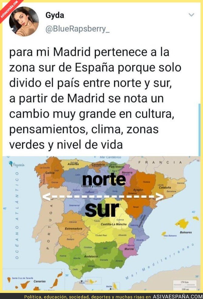  ASÍ VA ESPAÑA  El norte y sur de España
