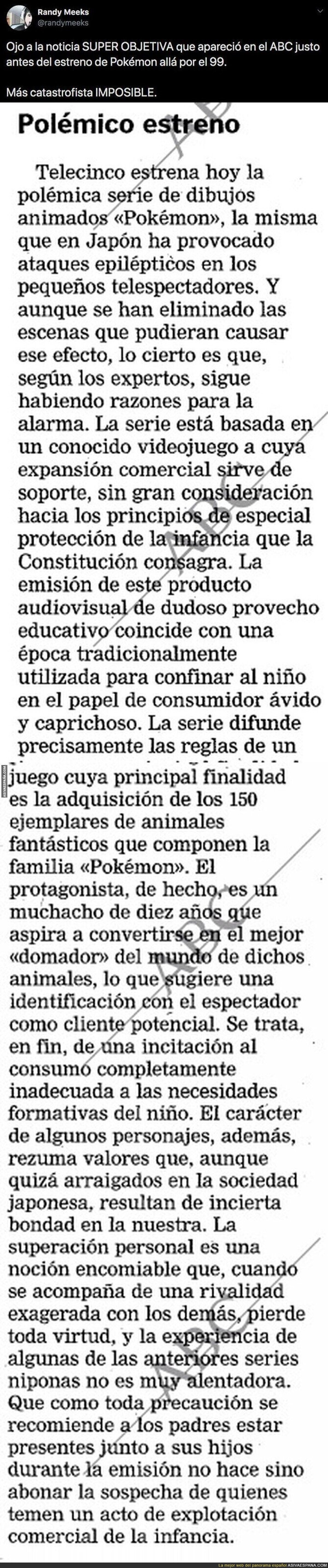 Atención a la crítica que hicieron de la serie Pokémon en el diario ABC en el año 1999 antes de que se estrenase en Telecinco