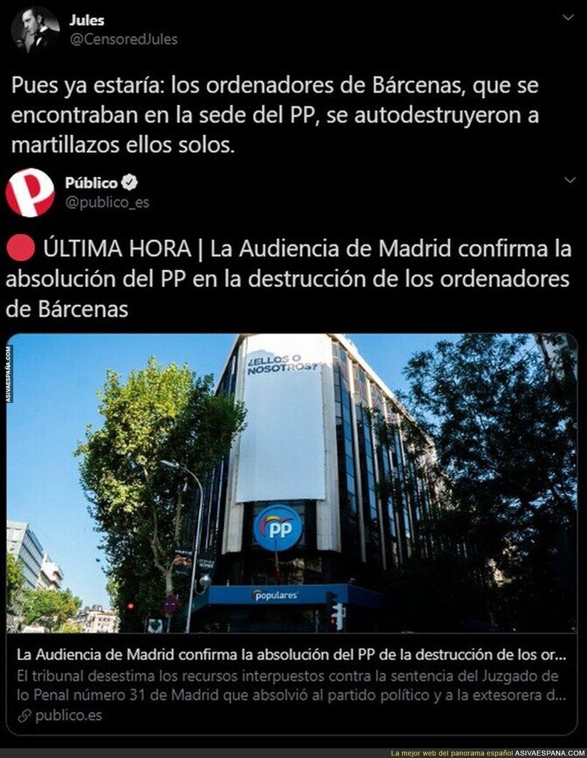 Es tremendo como está la justicia a favor del PP