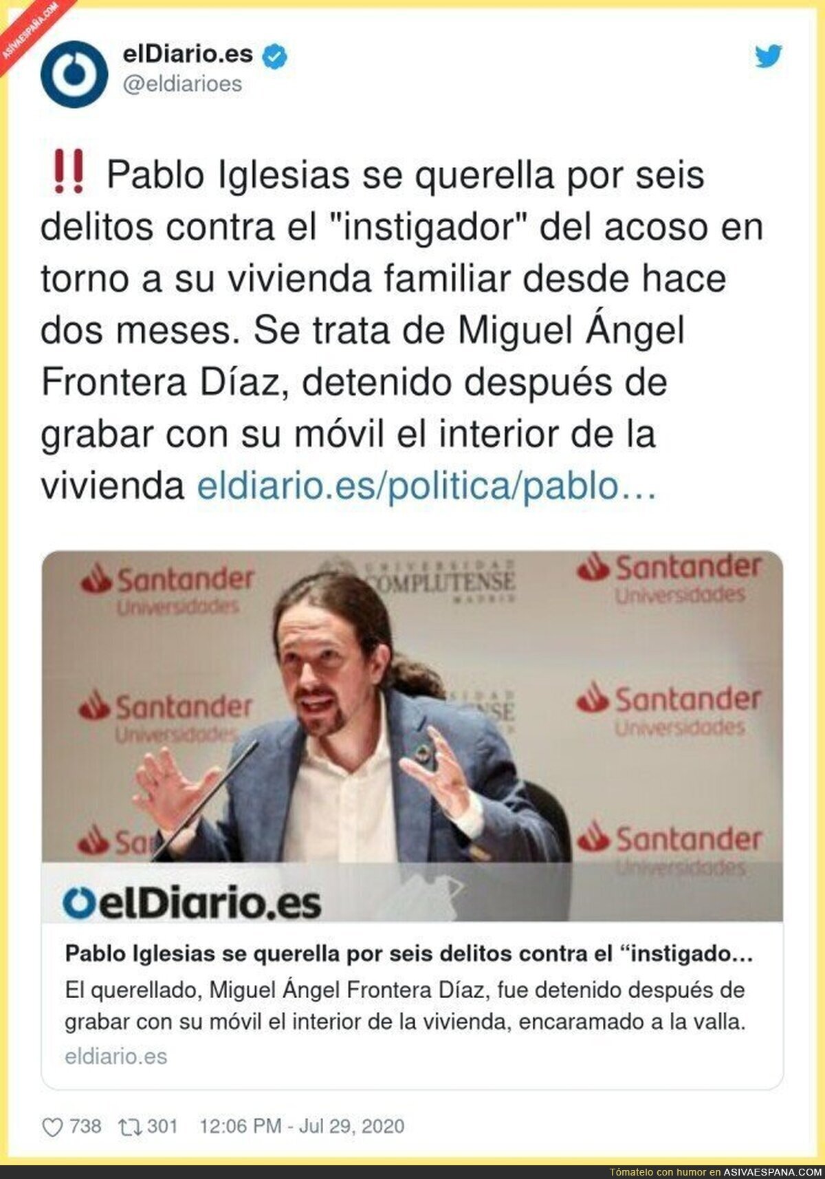 Pablo Iglesias ha aguantado lo que no está escrito con el acoso diario en su casa