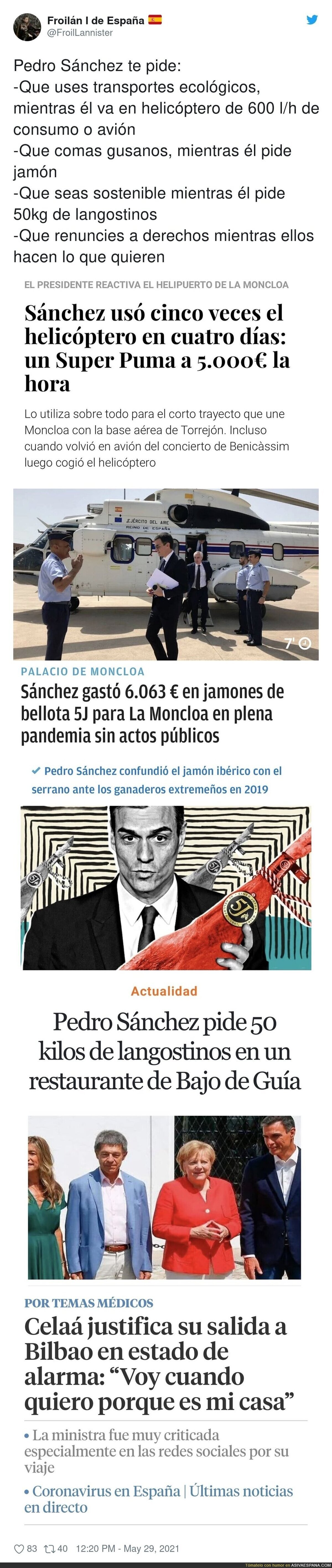 Lo que pide a los Pedro Sánchez y lo que hace él mismo...