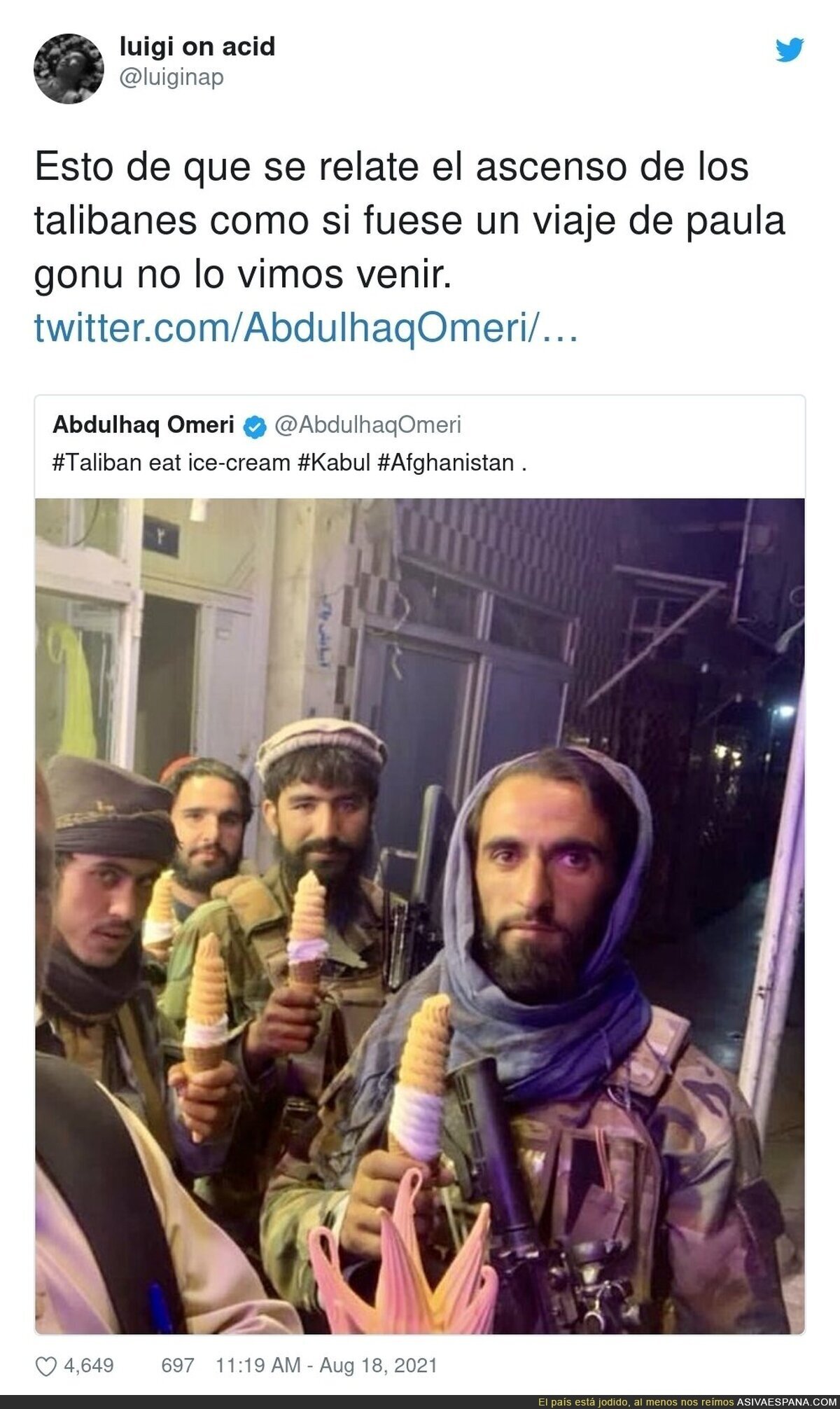 Los talibanes son los malos de la película por si anda algún despistado 