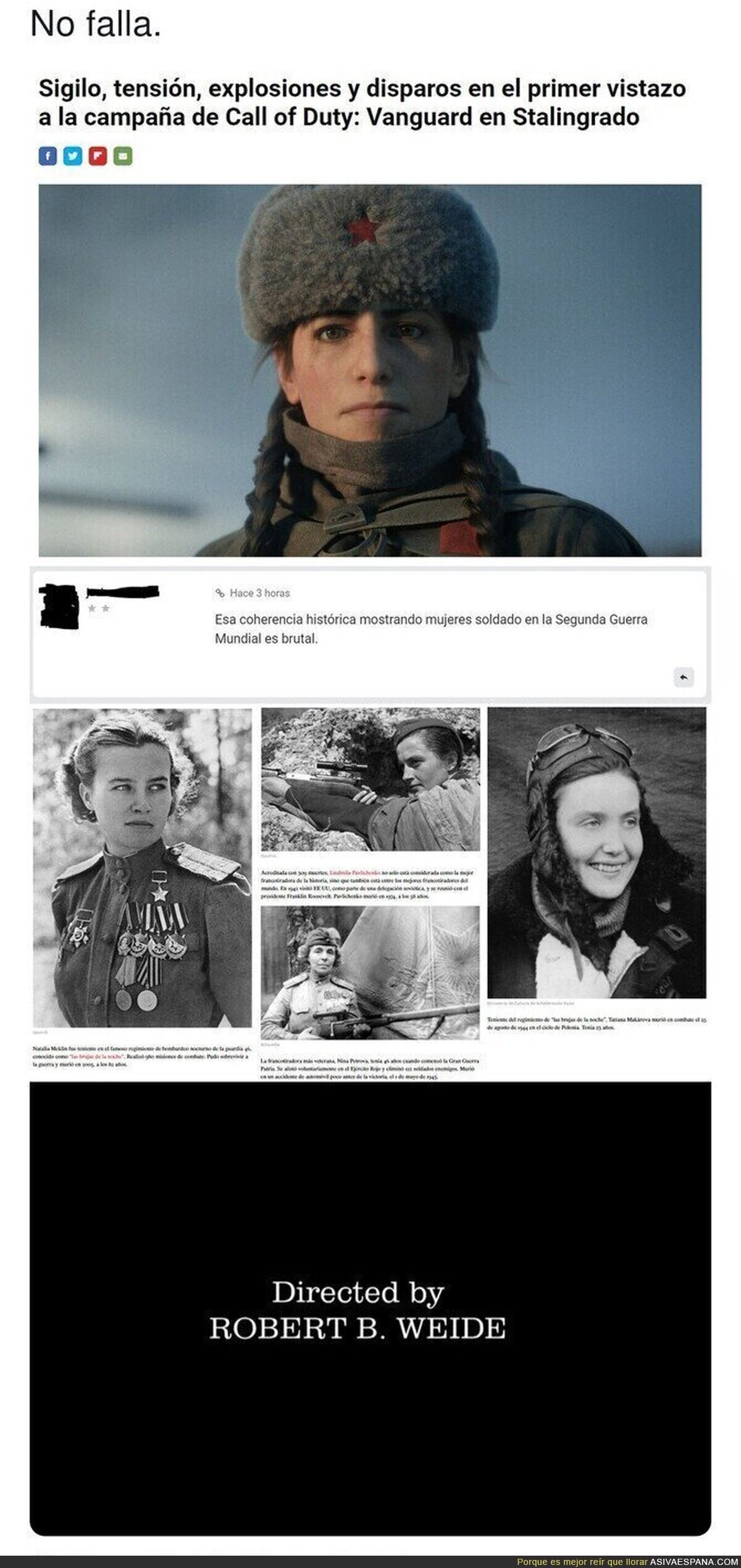 La ignorancia de no conocer eque en la Guerra había mujeres...