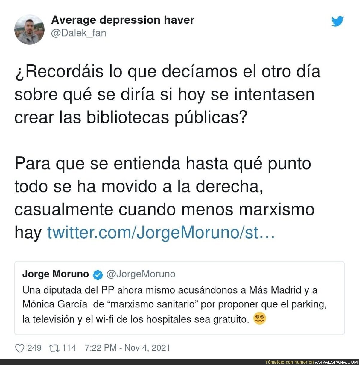 Es insultante lo de la derecha en España