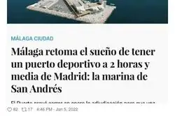 ¿Málaga sueña tener un puerto deportivo cerca de Madrid?