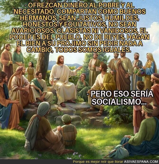 Si Jesús pisa España, lo vuelven a crucificar.