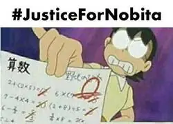 Nobita no merecía esas notas