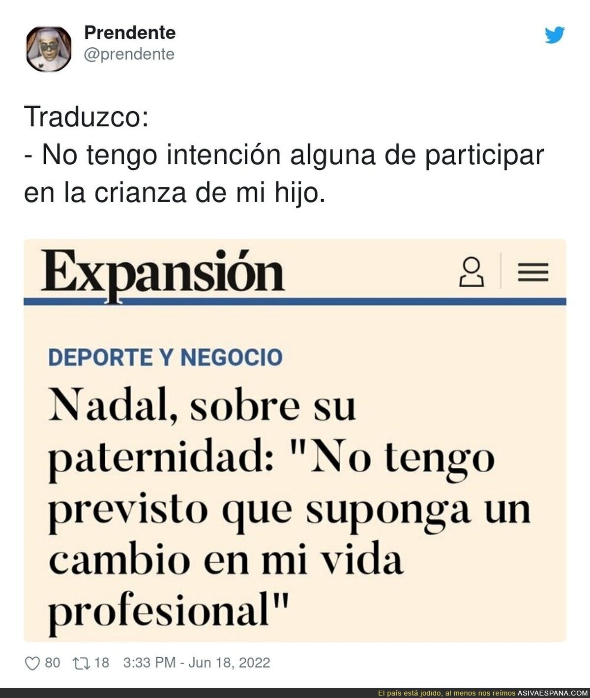 El mal ejemplo de Nadal