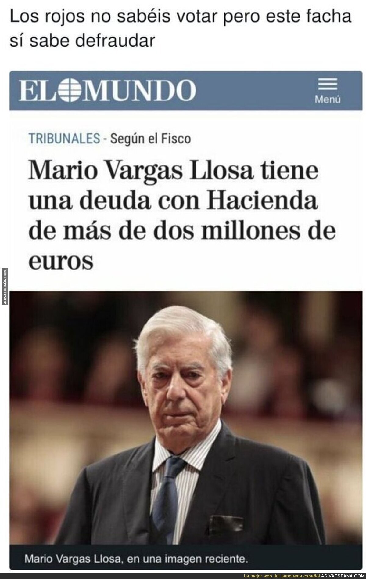 Vargas Llosa y sus grandes valores