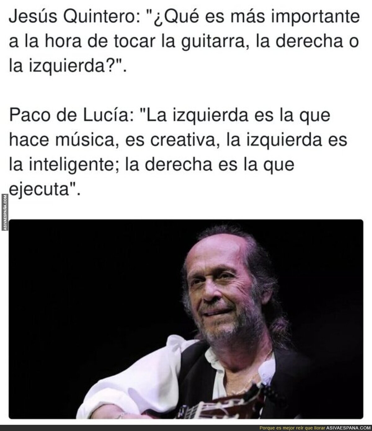 Paco de Lucía y una gran frase