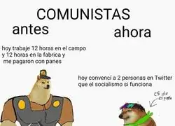 COMUNISTAS ANTES VS AHORA