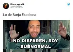 Borja Escalona se ha ganado el odio de todos