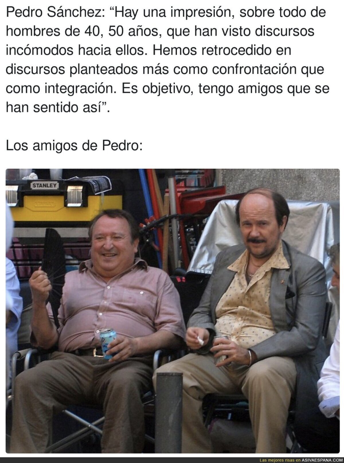 Pedro Sánchez está rodeado de la gente equivocada