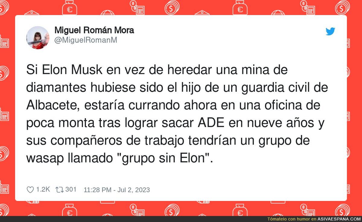 Lo que hubiera sido la vida de Elon Musk