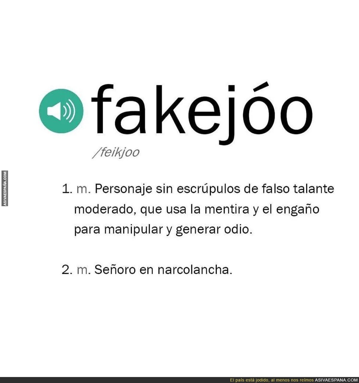 Definición de Fakejoó