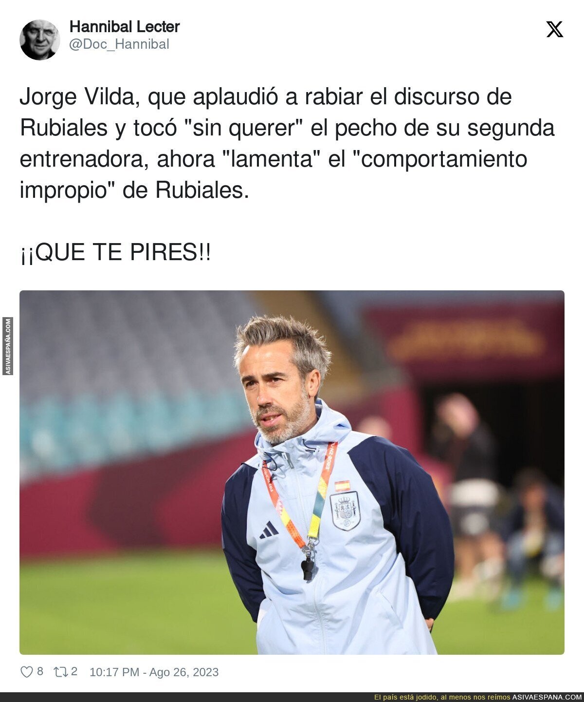 La hipocresía de Jorge Vilda