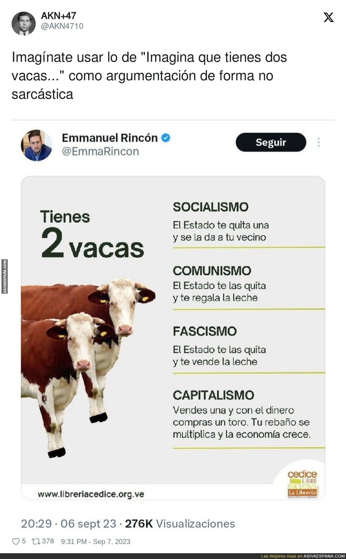 La derecha y su ejemplo con vacas