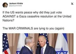 Israel y Estados Unidos no quieren la paz