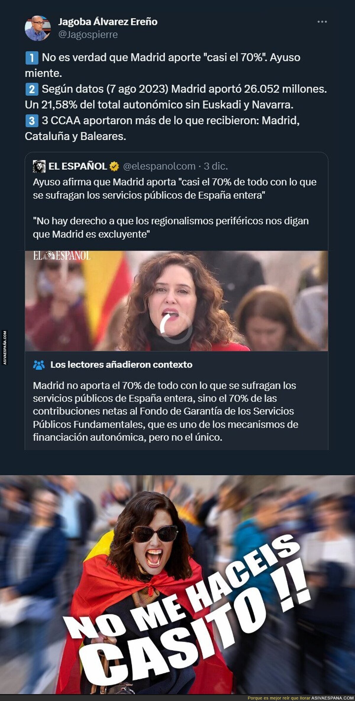 No le digáis la verdad que se enfada y pide la independencia de Madrid