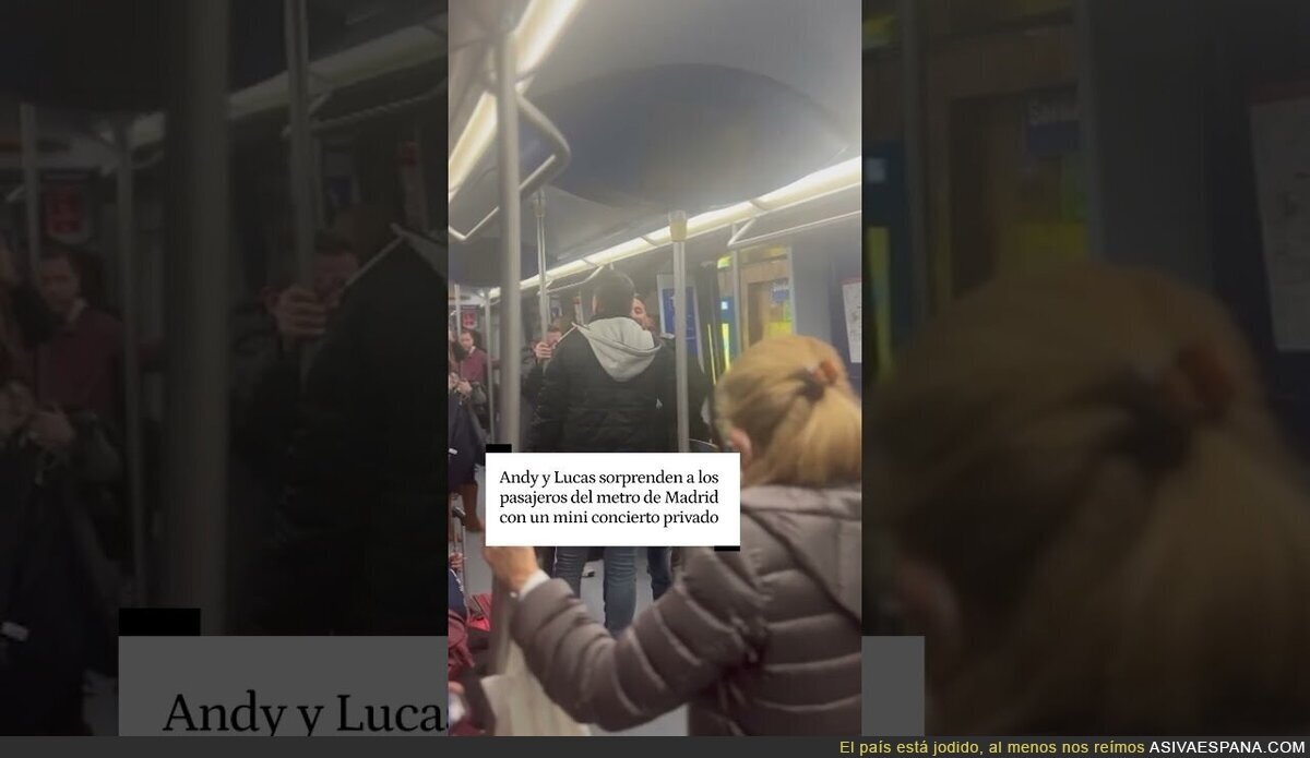 Andy y Lucas tortura a la gente del metro de Madrid con un concierto