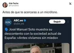 José Manuel Soto es un peligro