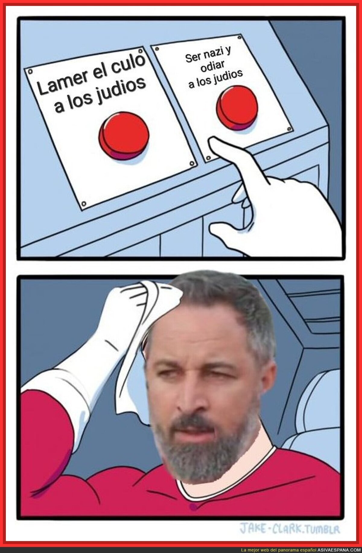 Es duro ser Abascal