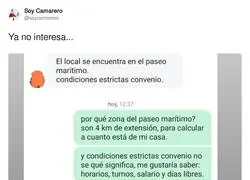 Cuando ven que una persona sabe un mínimo de condiciones de trabajo