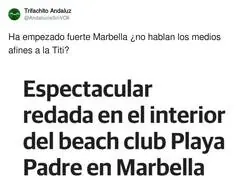 Menuda la que hay liada en Marbella