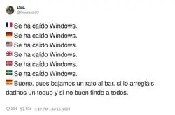 Mientras tanto en España con Windows caído...