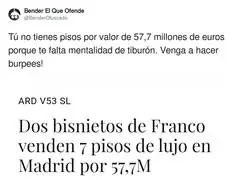 Quien no tiene pisos de 57,7 millones de euros es porque no quiere