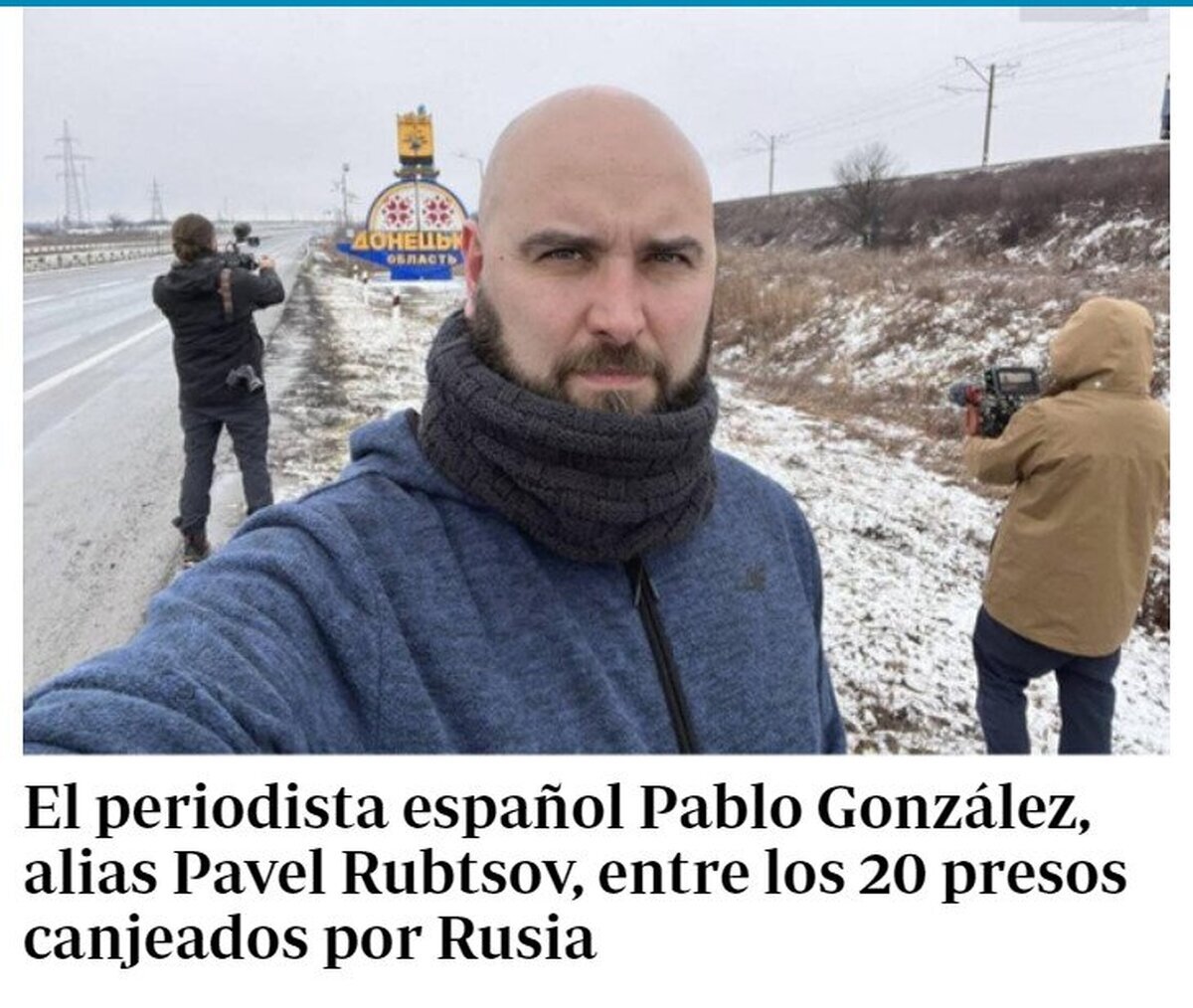 ¿Es Pablo González un espía ruso? Las sospechas son claras