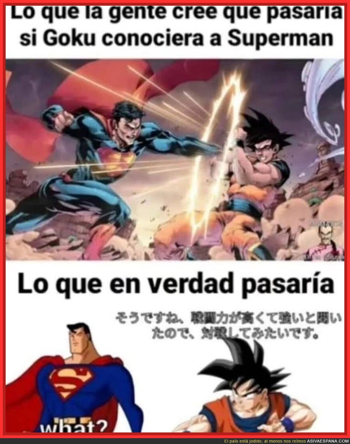 Una batalla que no se entendería nada