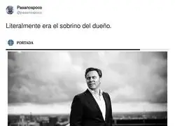 Lo fácil que es la vida si eres familiar de un millonario