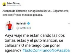 Rafa Mir era más feliz con Franco