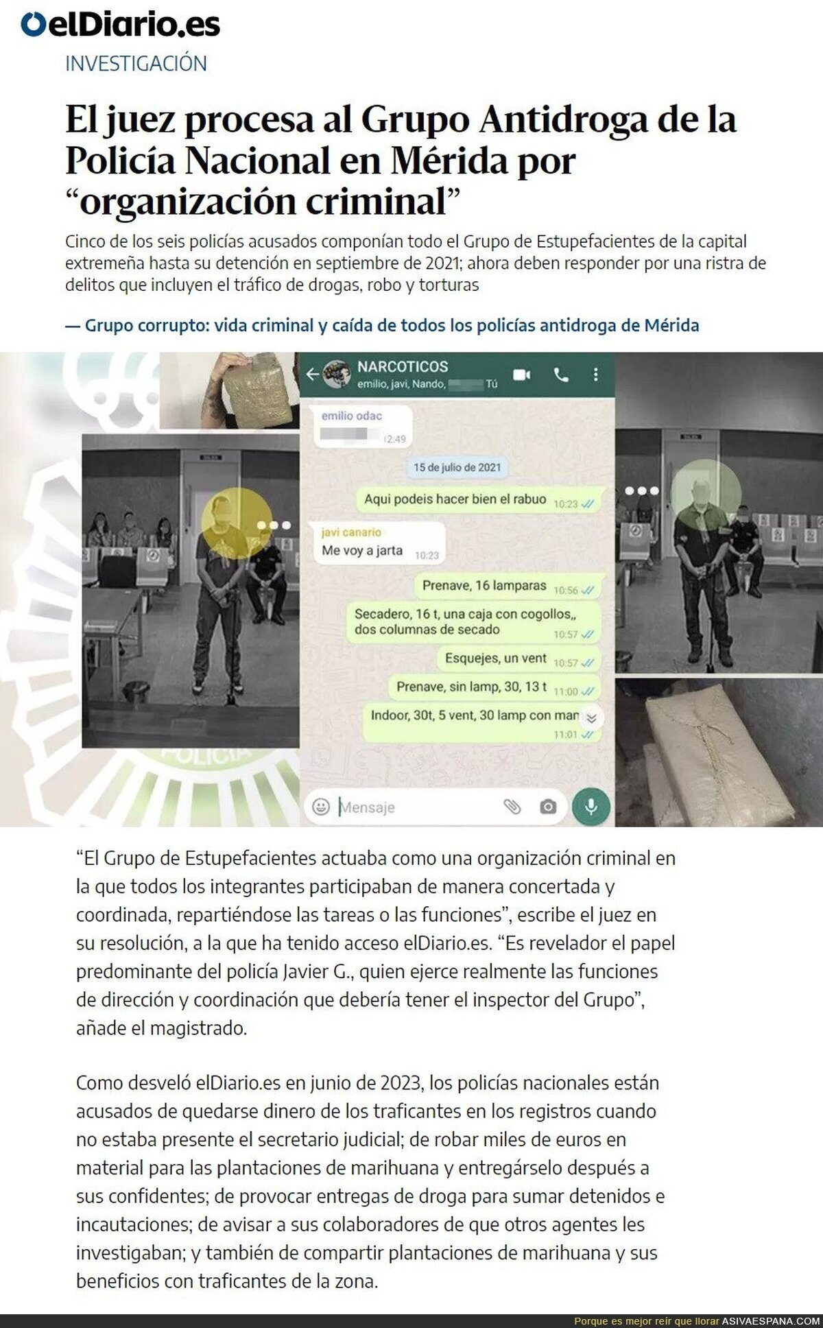 ¡POLICIA ANTIDROGA; SALGAN CON LAS MANOS EN ALTO. AHORA EL NEGOCIO ES NUESTRO!!