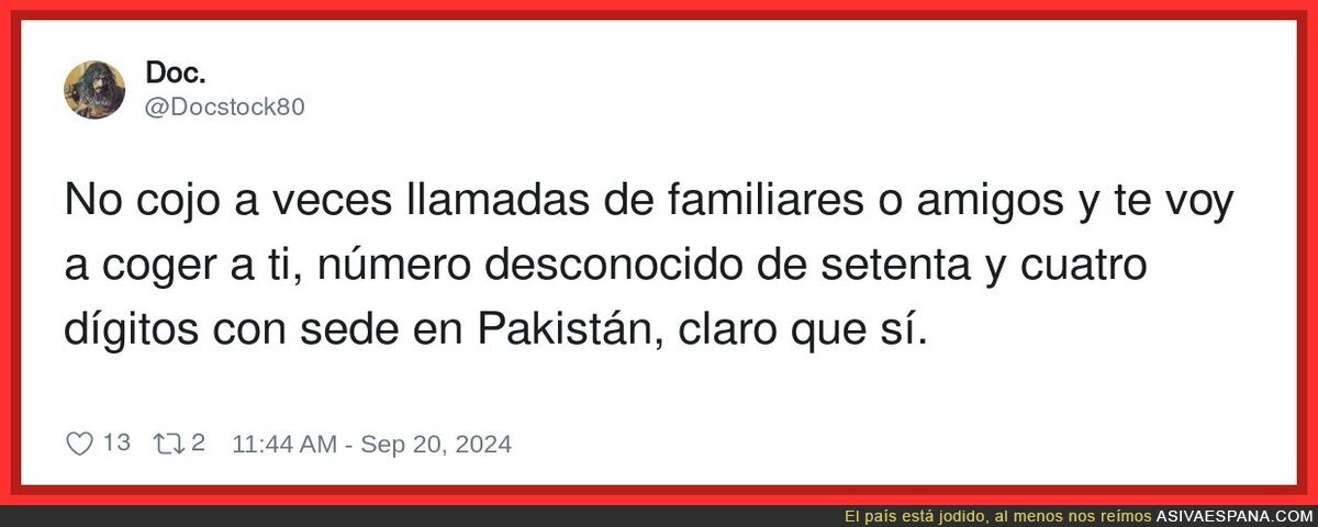 Yo recibo una media de 3 llamadas de éstas al día