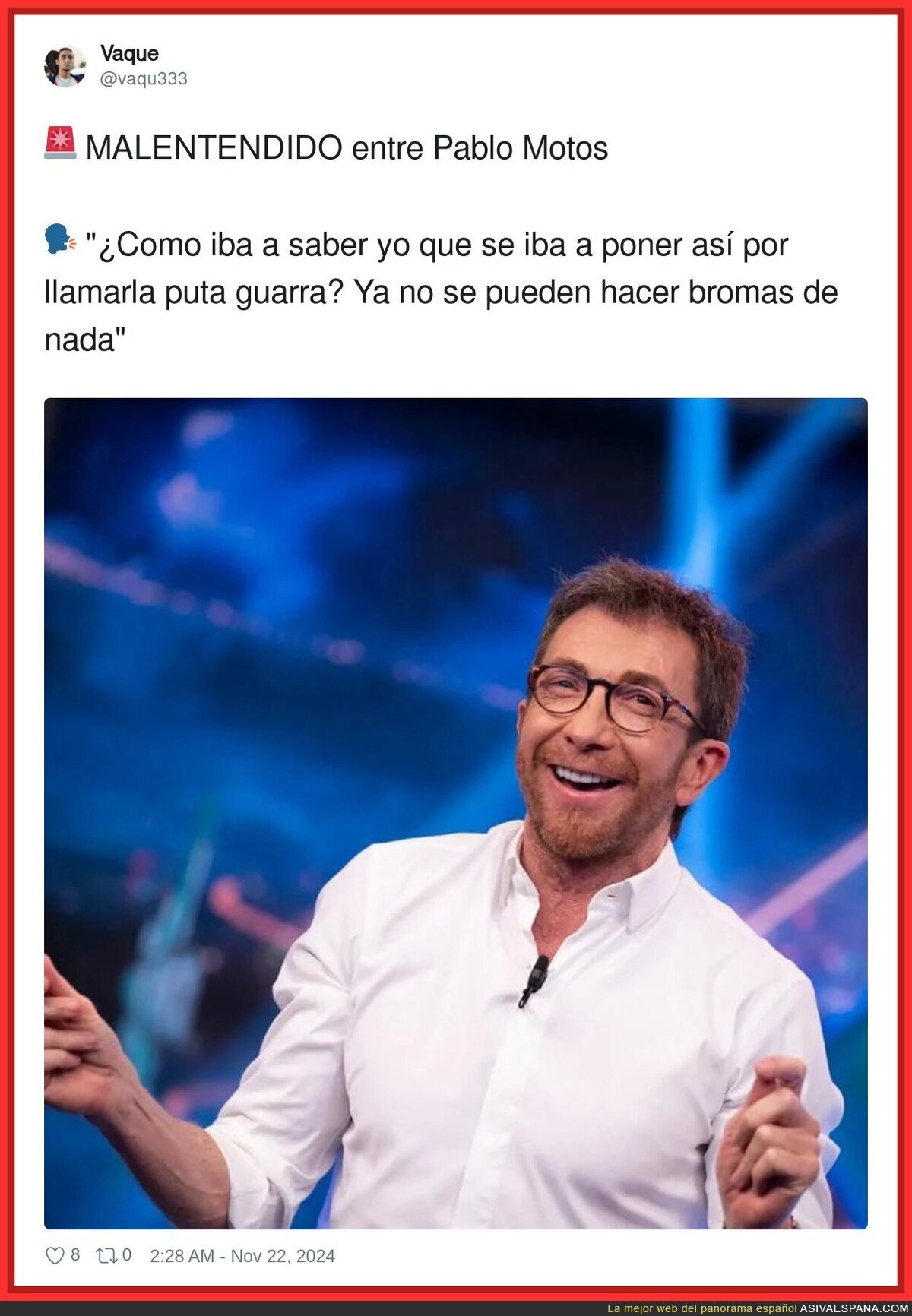 Los malentendidos de Pablo Motos