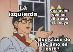 As&iacute; es la izquierda