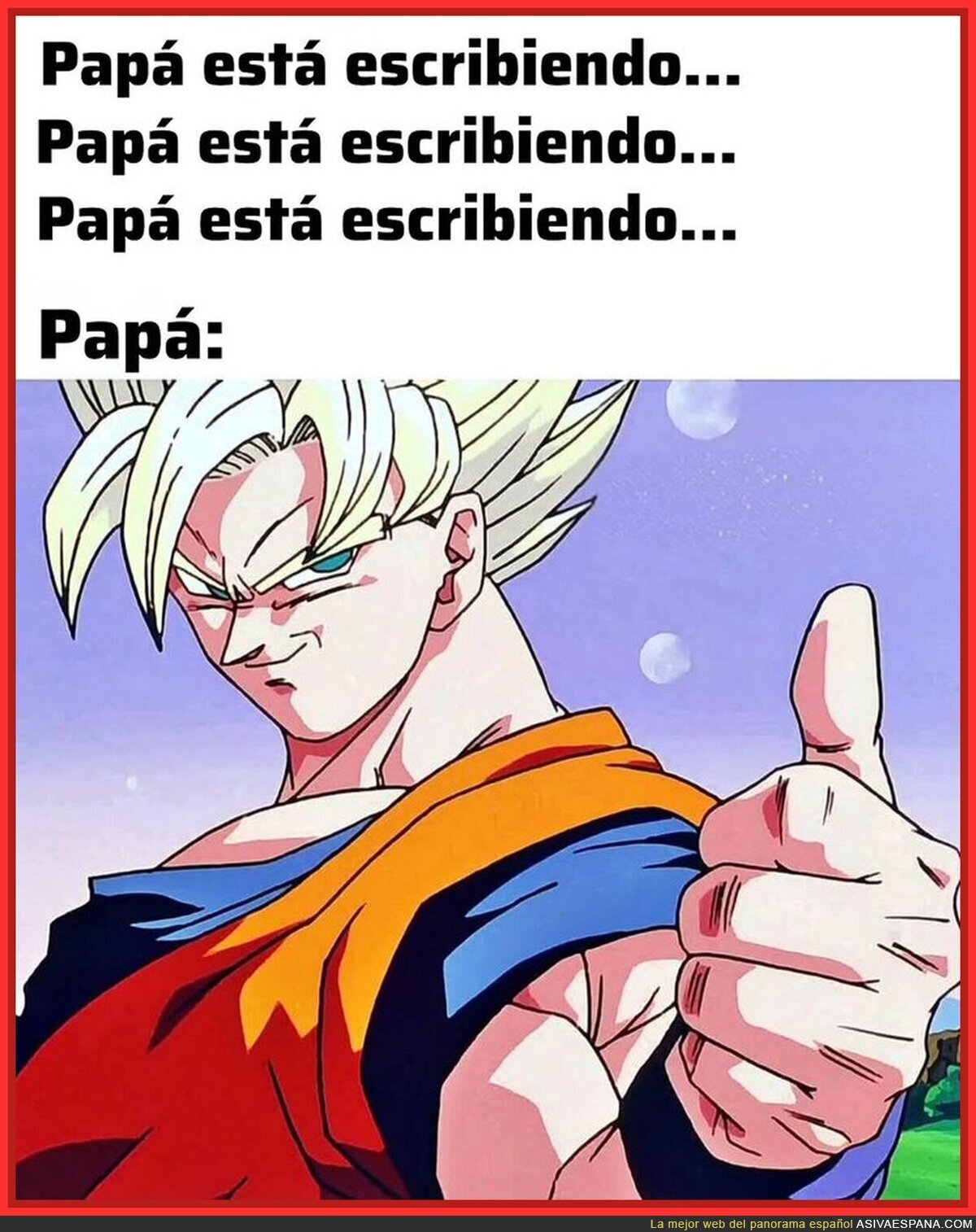 Son padres y así hay que quererles