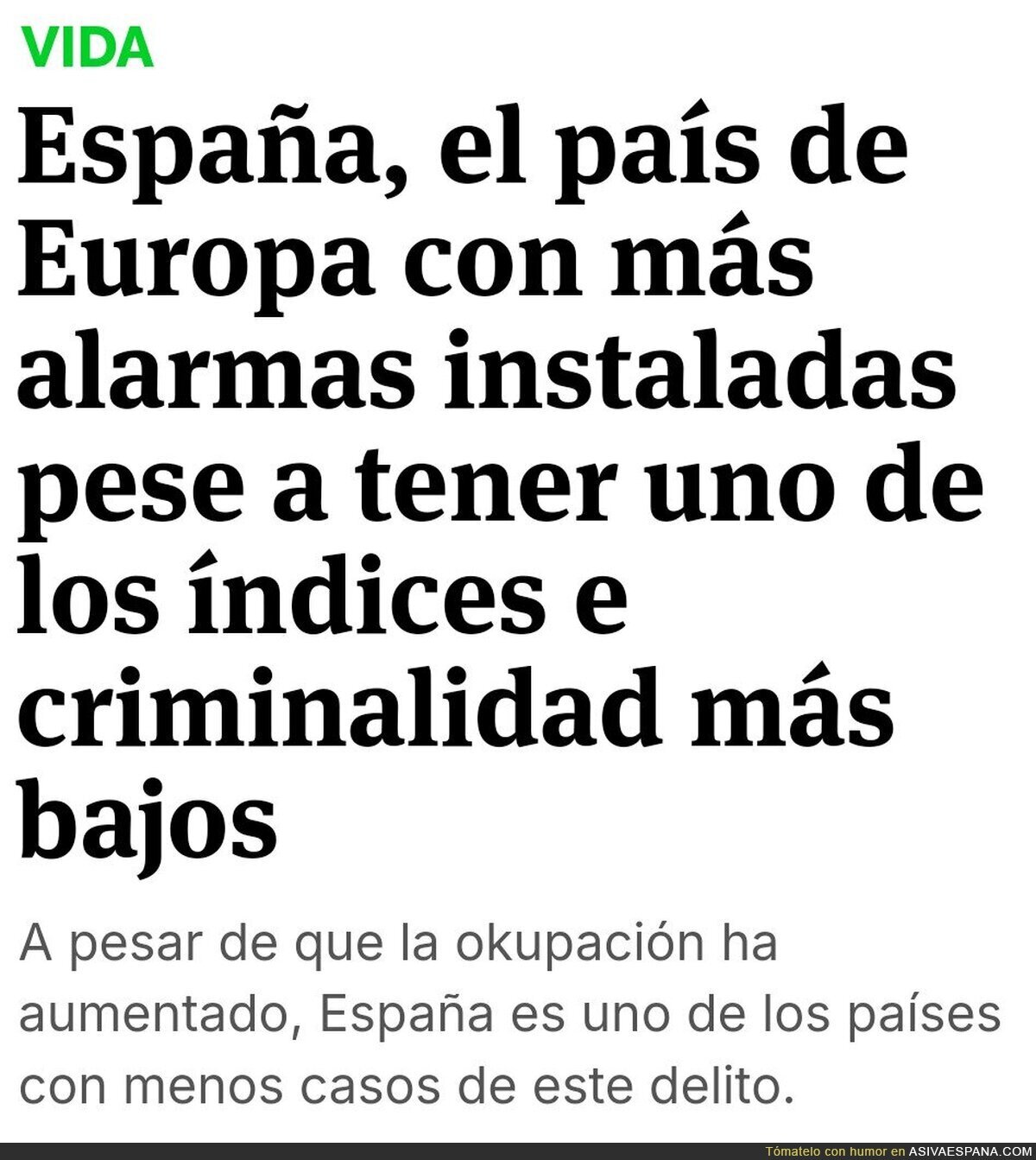 ¿Por qué no paran de salir noticias sobre okupación?
