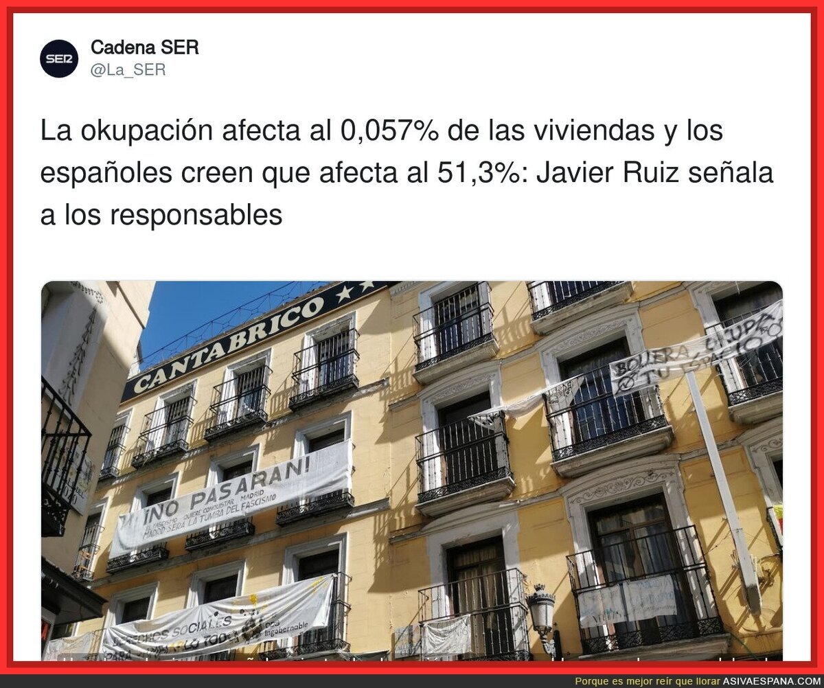 Los medios tienen engañados a la gente con la okupación