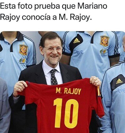 M. Rajoy te hemos pillado